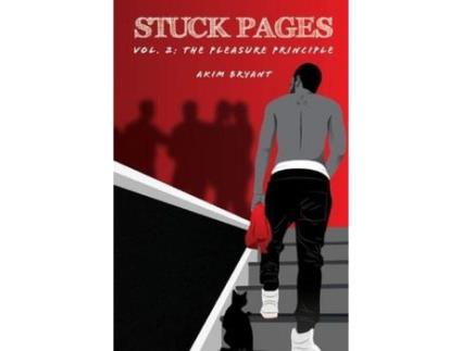 Livro Stuck Pages: Vol. 2: The Pleasure Principle de Akim Bryant ( Inglês )