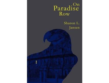 Livro On Paradise Row de Sharon L. Jansen ( Inglês )