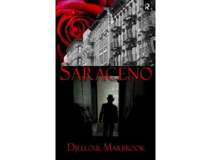 Livro Saraceno de Djelloul Marbrook ( Inglês )