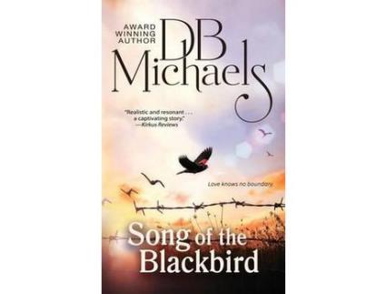 Livro Song Of The Blackbird de DB Michaels ( Inglês )