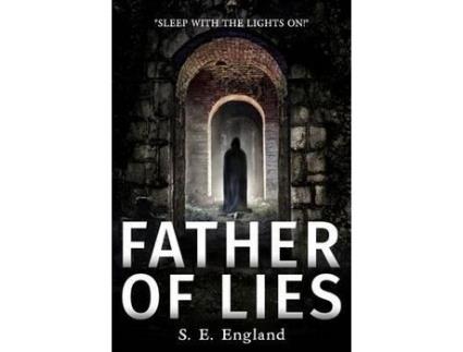 Livro Father Of Lies: A Supernatural Horror Novel de Sarah E England ( Inglês )