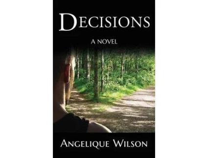 Livro Decisions de Angelique Wilson ( Inglês )