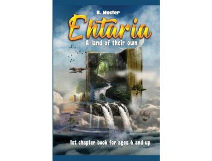 Livro Ehtaria: A Land Of Their Own de Barbara Woster ( Inglês )