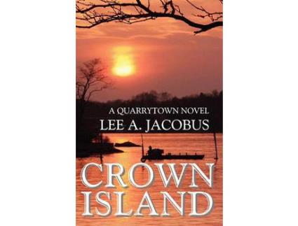 Livro Crown Island de Lee A. Jacobus ( Inglês )