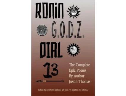 Livro Ronin G.O.D.Z. Dial 13 de Justin Thomas ( Inglês )