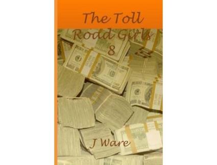 Livro The Toll Road Girls 8 de J Ware ( Inglês )