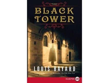 Livro Black Tower Lp, The de Louis Bayard ( Inglês )