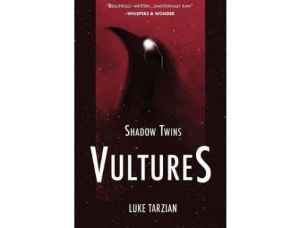 Livro Vultures de Luke Tarzian ( Inglês )