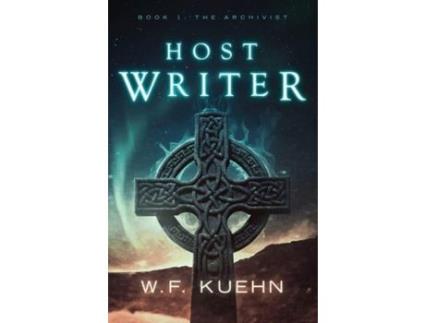 Livro Host Writer: Book 1: The Archivist de W. Kuehn ( Inglês )
