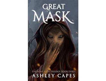 Livro Greatmask: (An Epic Fantasy Novel) de Ashley Capes ( Inglês )