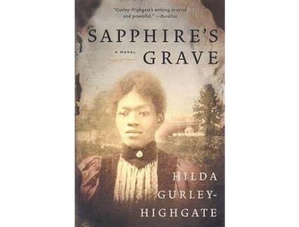 Livro Sapphire'S Grave de Hilda Gurley-Highgate ( Inglês )