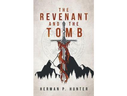 Livro The Revenant And The Tomb de Herman Hunter ( Inglês )
