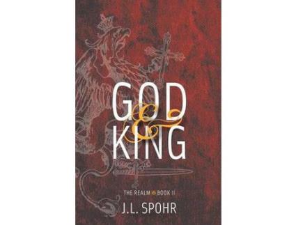 Livro God &Amp; King de J L Spohr ( Inglês )