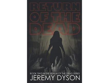 Livro Return Of The Dead de Jeremy R Dyson ( Inglês )