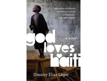 Livro God Loves Haiti de Dimitry Elias Léger ( Inglês )