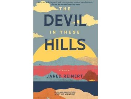 Livro The Devil In These Hills: A Novel de Jared Reinert ( Inglês )