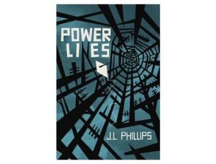 Livro Power Lies de J.L. Phillips ( Inglês )