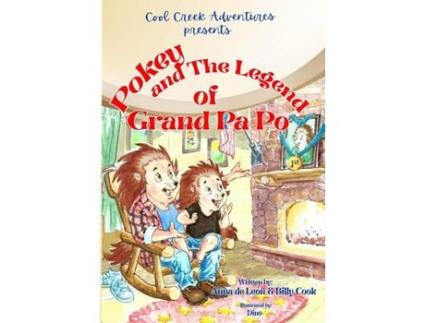 Livro Pokey And The Legend Of Grand Pa Po de Billy Cook ( Inglês )