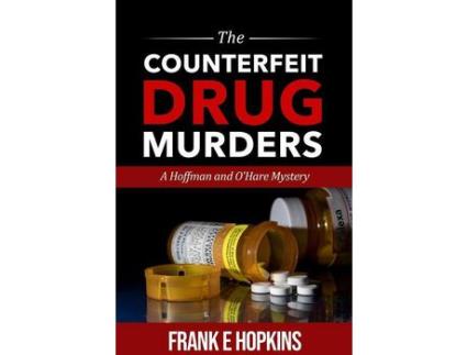 Livro The Counterfeit Drug Murders de Frank Hopkins ( Inglês )
