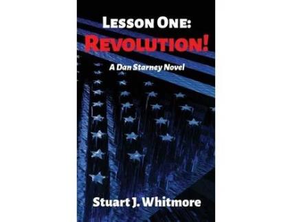 Livro Lesson One: Revolution! de Stuart J. Whitmore ( Inglês )