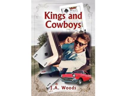 Livro Kings And Cowboys de J A Woods ( Inglês )