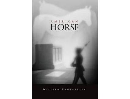 Livro American Horse de William Panzarella ( Inglês )