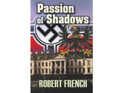 Livro Passion Of Shadows de Robert French ( Inglês )