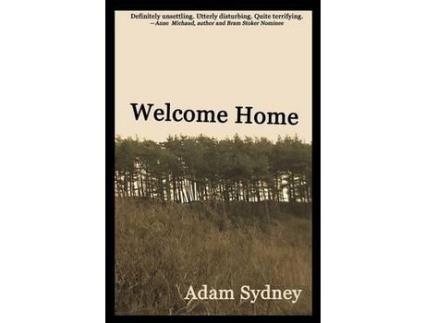 Livro Welcome Home de Adam Sydney ( Inglês )