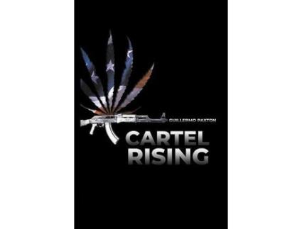 Livro Cartel Rising de Guillermo Paxton ( Inglês )