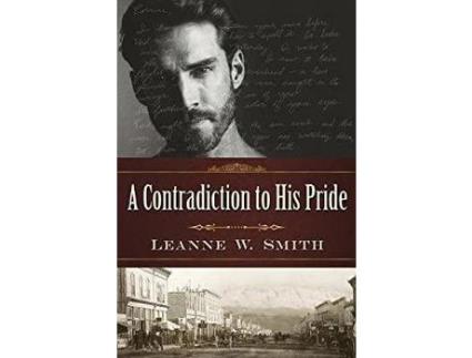 Livro A Contradiction To His Pride de Leanne W. Smith ( Inglês )