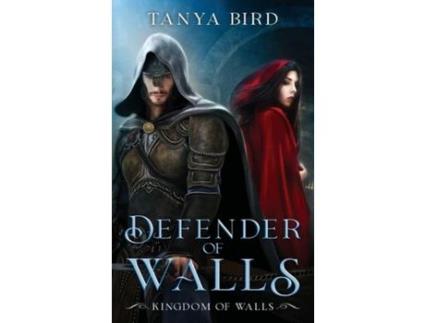 Livro Defender Of Walls de Tanya Bird ( Inglês )