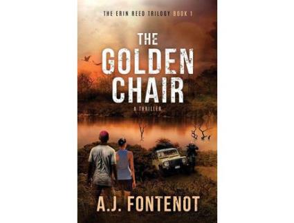 Livro The Golden Chair: Erin Reed Trilogy Book 1 de A.J. Fontenot ( Inglês )
