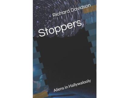 Livro Stoppers: Aliens In Hallywalooly de Richard M. Davidson ( Inglês )