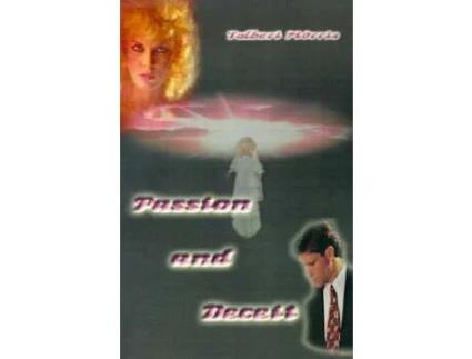 Livro Passion And Deceit de Tolbert Morris ( Inglês )