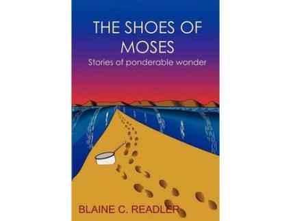 Livro The Shoes Of Moses de Blaine Readler ( Inglês )