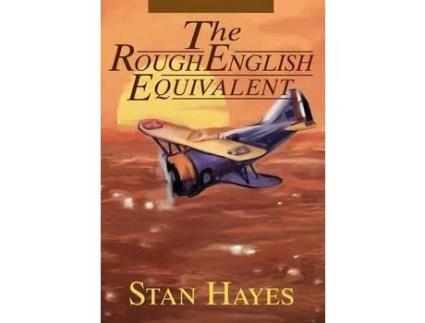 Livro The Rough English Equivalent de Stan Hayes ( Inglês )