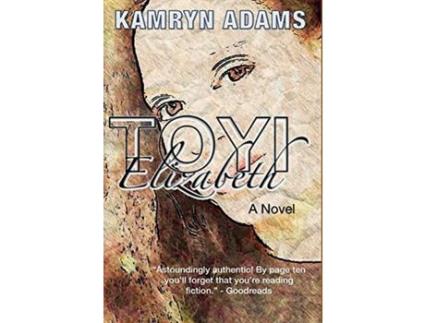 Livro Toyi Elizabeth de Kamryn Adams ( Inglês )