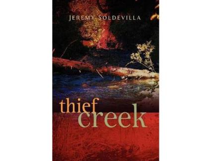 Livro Thief Creek de Jeremy Soldevilla ( Inglês )