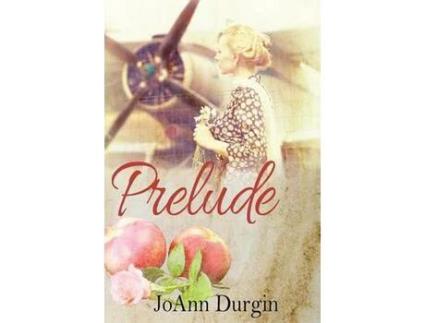 Livro Prelude de JoAnn Durgin ( Inglês )