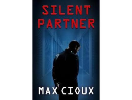 Livro Silent Partner de Max Cioux ( Inglês )