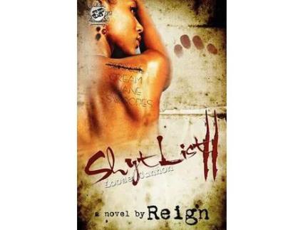 Livro Shyt List 2 (The Cartel Publications Publications Presents) de Reign (T. Styles) ( Inglês )