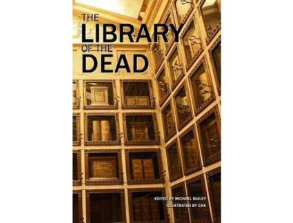 Livro The Library Of The Dead de Gary A. Braunbeck ( Inglês )