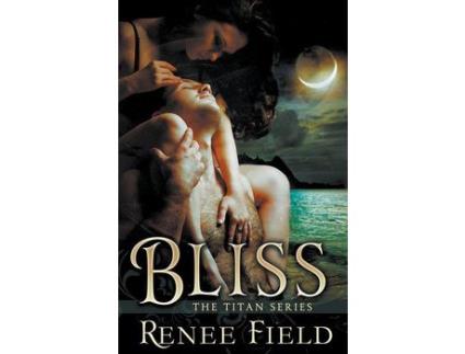 Livro Bliss de Renee Field ( Inglês )