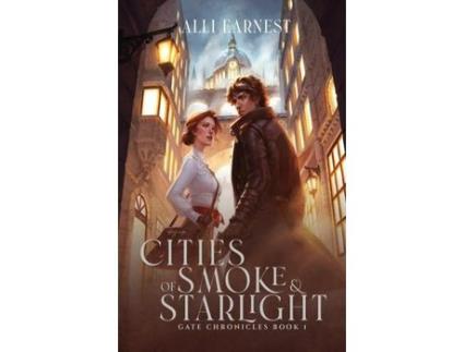 Livro Cities Of Smoke And Starlight de Alli Earnest ( Inglês )