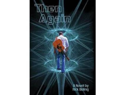 Livro Then Again de Rick Boling ( Inglês )
