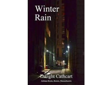 Livro Winter Rain de Dwight Cathcart ( Inglês )