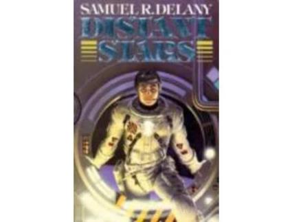 Livro Distant Stars de Samuel R. Delany ( Inglês )