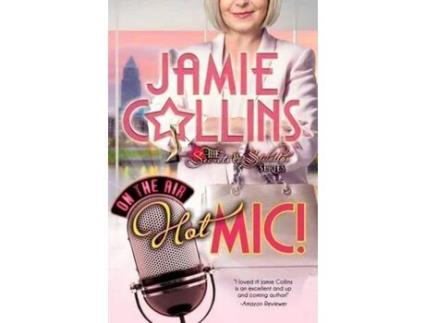 Livro Hot Mic! de Jamie Collins ( Inglês )
