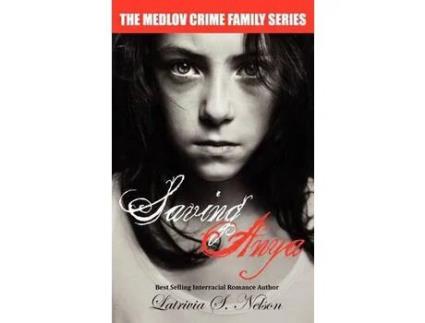 Livro Saving Anya de Latrivia S. Nelson ( Inglês )
