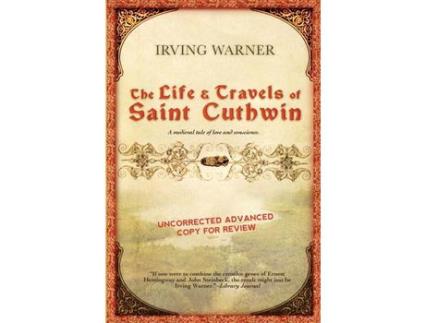 Livro The Life &Amp; Travels Of Saint Cuthwin de Irving Warner ( Inglês )
